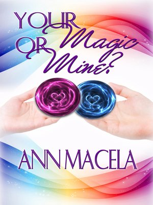 cover image of Your Magic Or Mine?